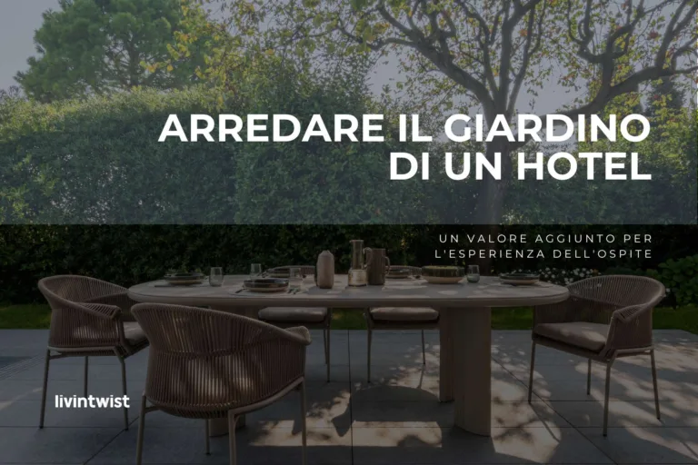 Arredare il giardino di un hotel